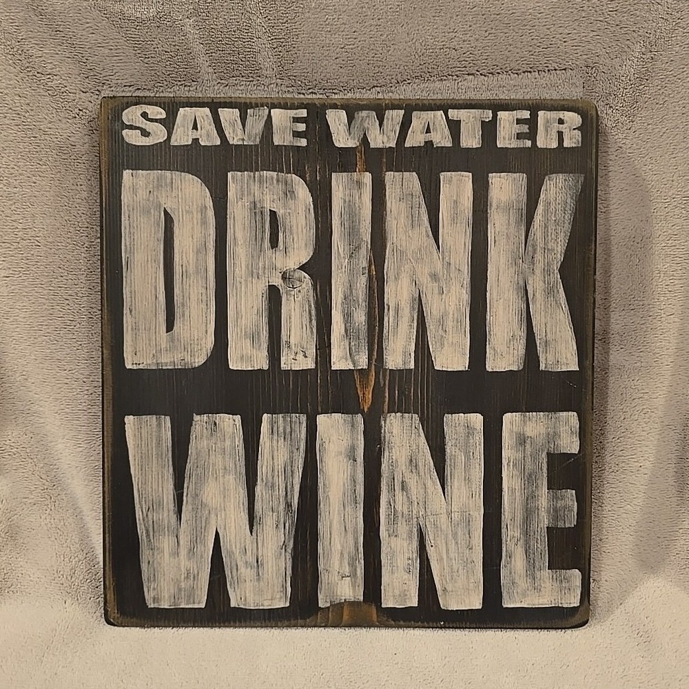 Rustic Wood Wall Sign Save Water Drink Wine Distressed Farmhouse Bar Decor Brown